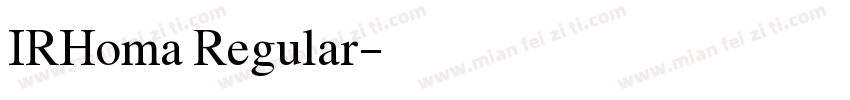 IRHoma Regular字体转换